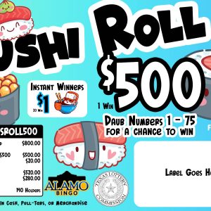 ALAMO: Sushi Roll $500 (800ct)