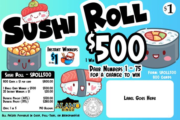 ALAMO: Sushi Roll $500 (800ct)