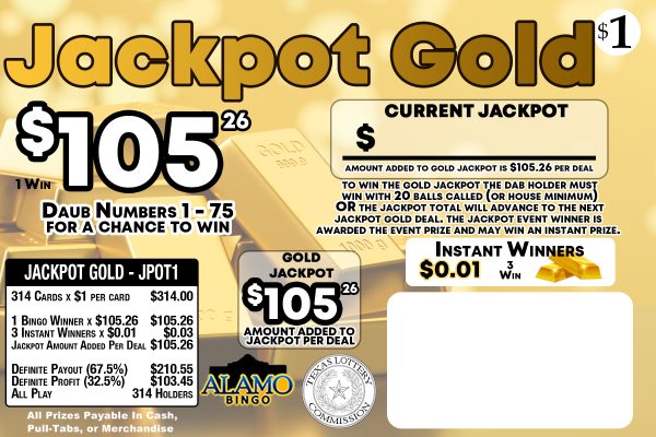 ALAMO: JACKPOT GOLD (314ct) GOLDEN EXCLUSIVE